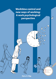 Worktime control and new ways of working: A work psychological perspective