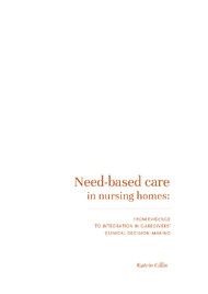 Need-based care in nursing homes: