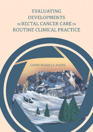 Evaluating Developments In Rectal Cancer Care In Routine Clinical Practice