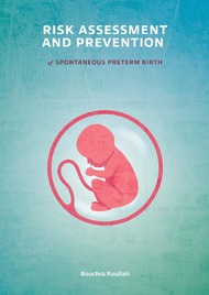 Risk assessment and prevention of spontaneous preterm birth