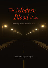 The Modern Blood Bank
