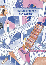 The cervix: end of a new beginning