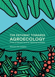 The pathway towards agroecology: