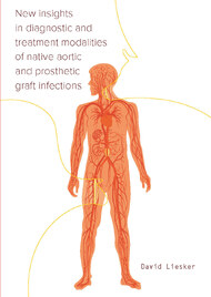 New insights in diagnostic and treatment modalities Of native aortic and prosthetic graft infections