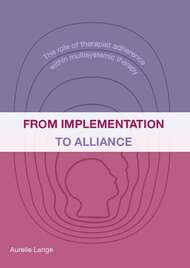 From implementation to alliance: The role of therapist adherence within Multisystemic Therapy