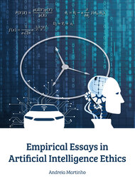 Empirical Essays in Artificial Intelligence Ethics
