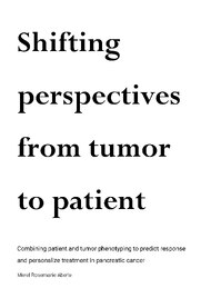 Shifting perspectives from tumor to patient