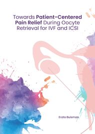 Towards Patient-Centered Pain Relief During Oocyte Retrieval for IVF and ICSI