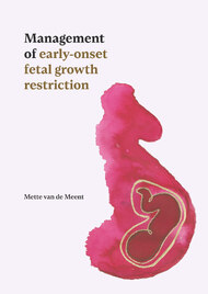 Management of early-onset fetal growth restriction