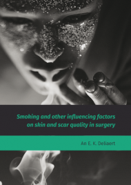 Smoking and other influencing factors on skin and scar quality in surgery