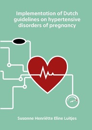 Implementation of Dutch guidelines on hypertensive disorders of pregnancy