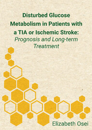 Disturbed Glucose Metabolism in Patients with a TIA or Ischemic Stroke: