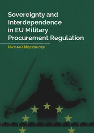 Sovereignty and Interdependence in EU Military Procurement Regulation