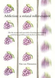 ADDICTION: A STRIATAL ROLLER-COASTER