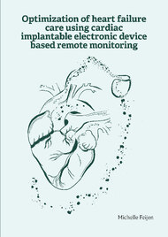 Optimization of heart failure care using cardiac implantable electronic device based remote monitoring