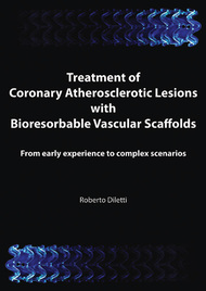 Treatment of Coronary Atherosclerotic Lesions with Bioresorbable Vascular Scaffolds