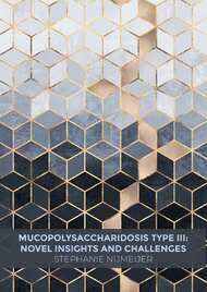Mucopolysaccharidosis type III: Novel insights and challenges