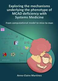Exploring the mechanisms underlying the phenotype of MCAD deficiency with Systems Medicine