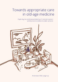 Towards appropriate care in old-age medicine