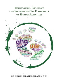 Behavioural Influence on Greenhouse Gas Footprints of Human Activities