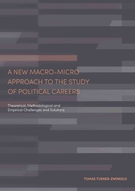 A New Macro-Micro Approach to the Study of Political Careers