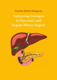 Optimizing Strategies in Pancreatic and Hepato-Biliary Surgery