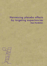 Harnessing placebo effects by targeting expectancies