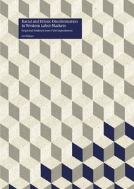 Racial and Ethnic Discrimination in Western Labor Markets