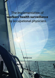 The implementation of workers’ health surveillance by occupational physicians