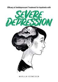 Efficacy of Antidepressant Treatment for Inpatients with Severe Depression