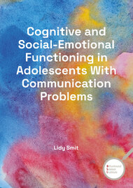 Cognitive and Social-Emotional Functioning in Adolescents With Communication Problems