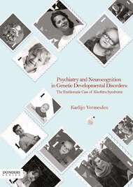 Psychiatry and Neurocognition in Genetic Developmental Disorders: