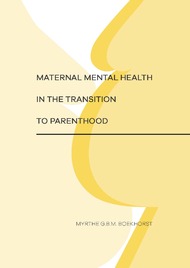 Maternal mental health in the transition to parenthood