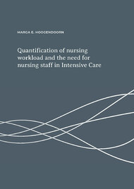 Quantification of nursing workload and the need for nursing staff in Intensive Care