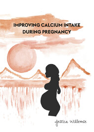 Improving calcium intake during pregnancy