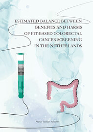 Estimated Balance Between Benefits and Harms of FIT-Based Colorectal Cancer Screening in the Netherlands