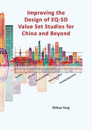 Improving the Design of EQ-5D Value Set Studies for China and Beyond