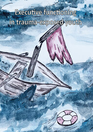 Executive functioning in trauma-exposed youth