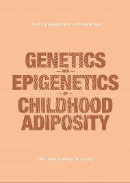 Genetics and Epigenetics of Childhood Adiposity The Generation R Study