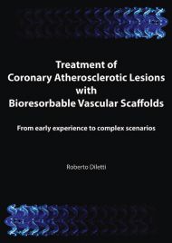 Treatment of Coronary Atherosclerotic Lesions with Bioresorbable Vascular Scaffolds