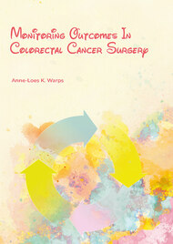Monitoring Outcomes In Colorectal Cancer Surgery