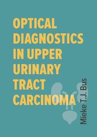 Optical Diagnostics in Upper Urinary Tract Carcinoma
