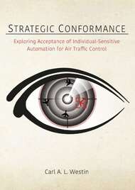 Strategic Conformance: Exploring Acceptance of Individual-Sensitive Automation for Air Traffic Control