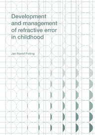 Development and Management of Refractive Error in Childhood