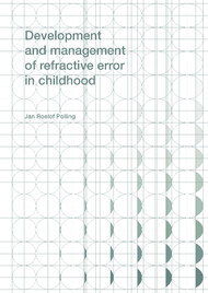 Development and Management of Refractive Error in Childhood