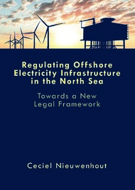 Regulating Offshore Electricity Infrastructure in the North Sea