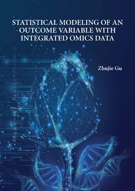 STATISTICAL MODELING OF AN OUTCOME VARIABLE WITH INTEGRATED OMICS DATA