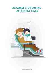 Academic detailing in dental care