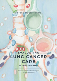 Evaluating LUNG CANCER care in the Netherlands