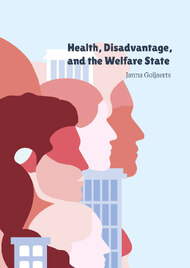 Health, Disadvantage, and the Welfare State